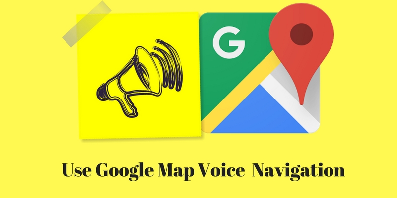 Use Google Map Voice Navigation Option New Feature