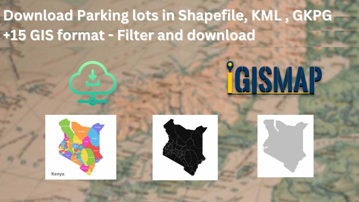 Download Parking Lots Data in Shapefile, KML, MID +15 GIS Formats Using GIS Data by MAPOG