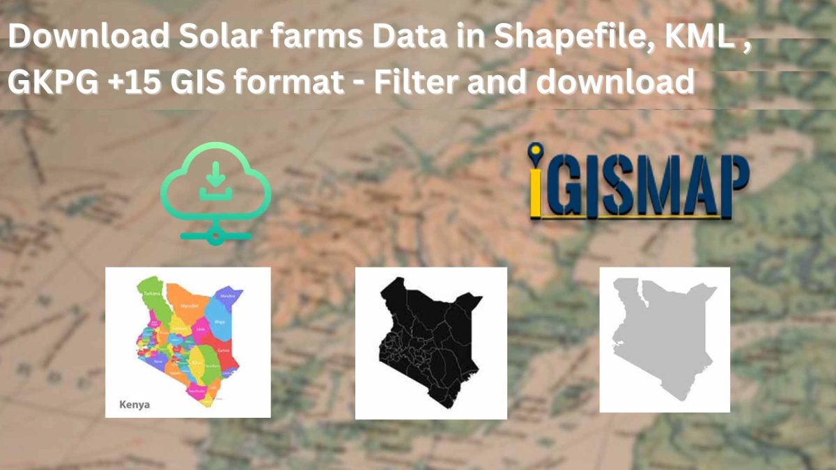 Download Solar Farms Data in Shapefile, KML, MID +15 GIS Formats